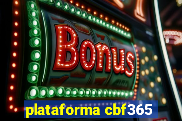 plataforma cbf365